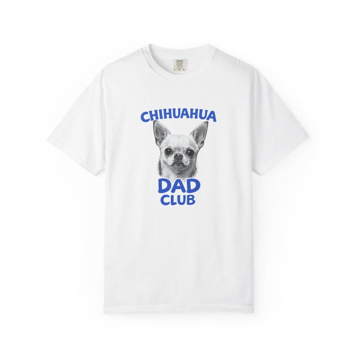 Chihuahua Dad Club T-Shirt